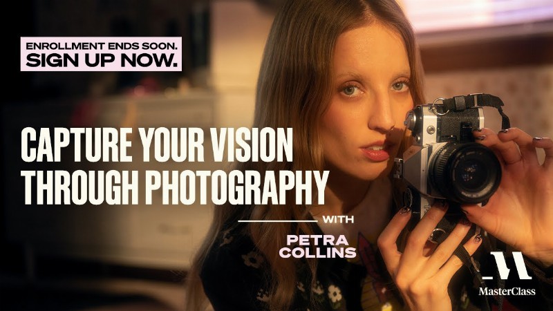 image 0 Capture Your Vision Through Photography With Petra Collins : Official Trailer : Masterclass