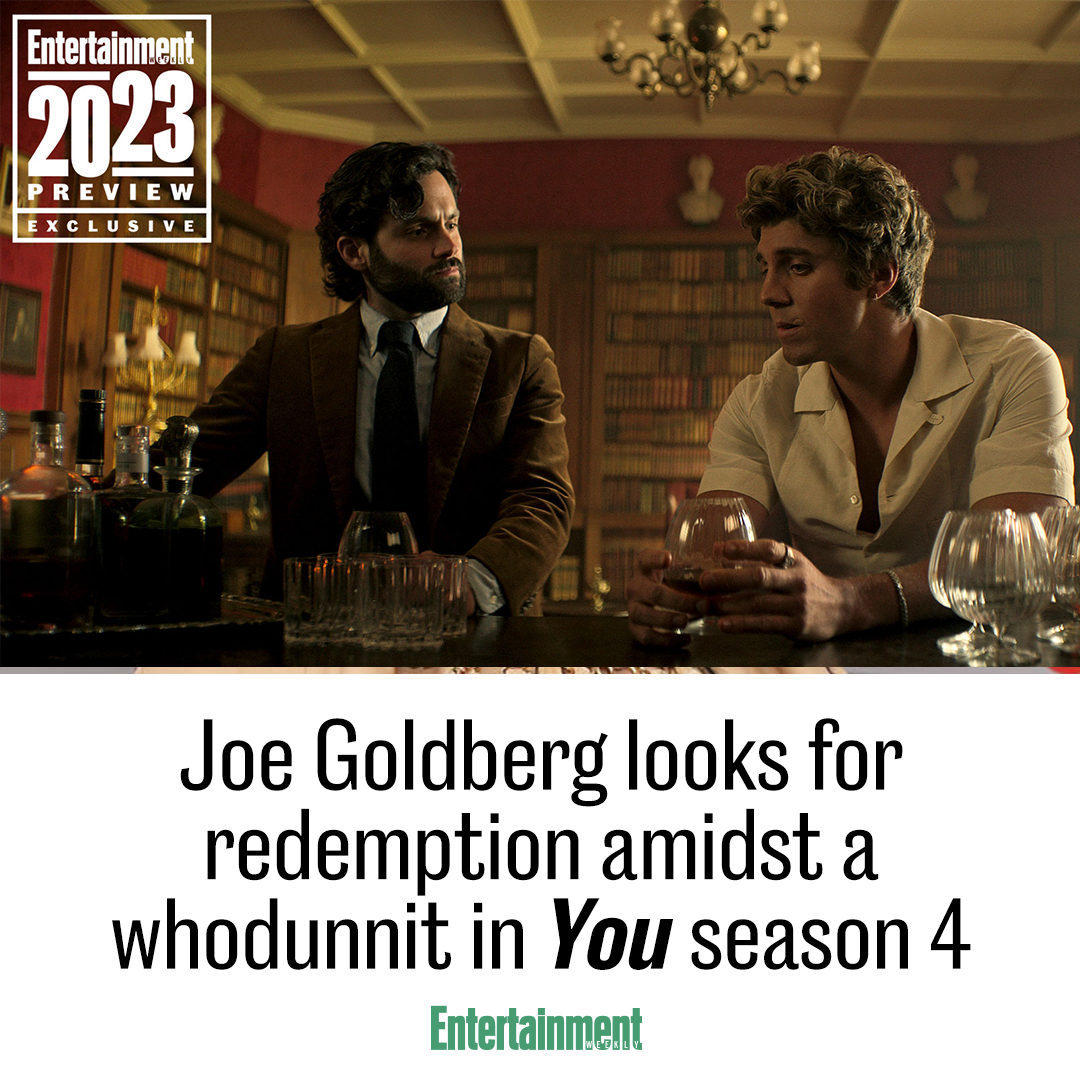 Entertainment Weekly - #You's showrunner says part of the fun of season 4 is watching Joe try to