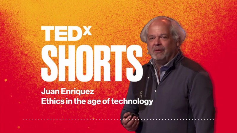 image 0 Ethics In The Age Of Technology : Juan Enriquez : Tedx Shorts