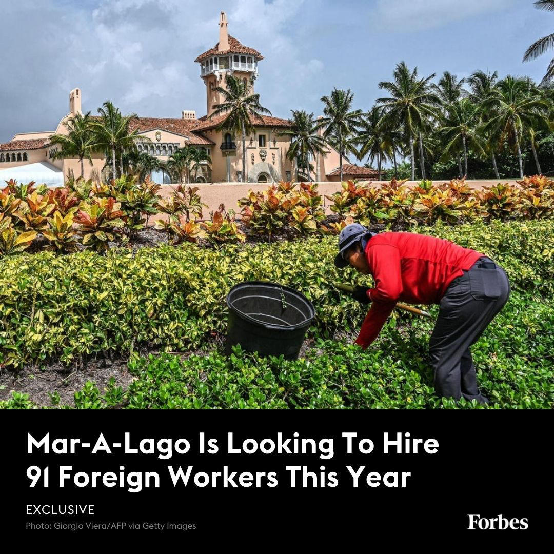 Forbes - Mar-a-Lago, former president Donald Trump’s private club-cum-legal residence at the center of an investigation into his handling of classified government documents, has relied on temporary foreign workers to keep the sprawling estate