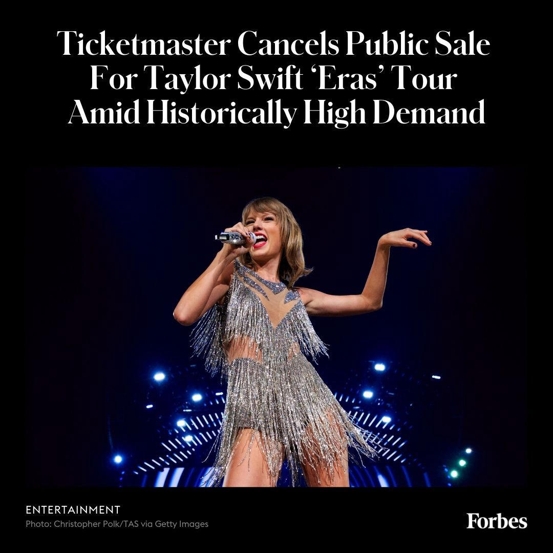image  1 Forbes - Ticketmaster said Thursday it was canceling the general admissions sale of tickets for Tayl