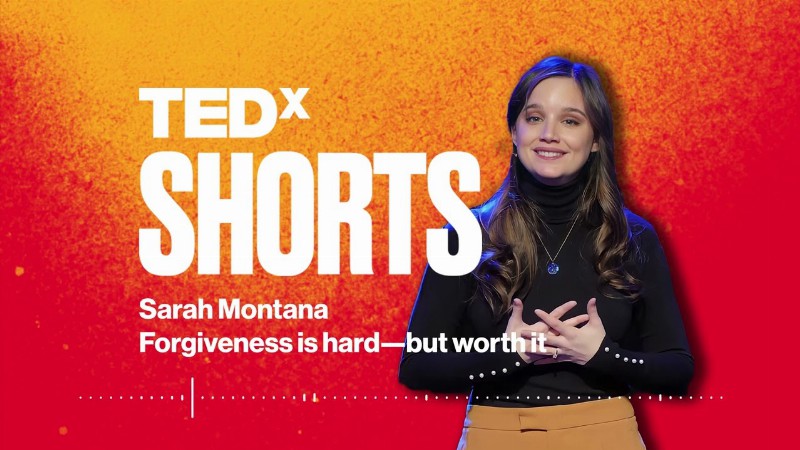 Forgiveness Is Hard--but Worth It : Sarah Montana : Tedxlincolnsquare
