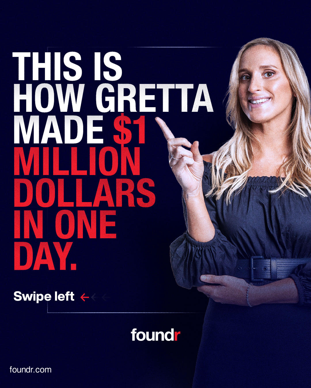 Foundr - How did #gretta Van Riel make $1 million in one day selling watches