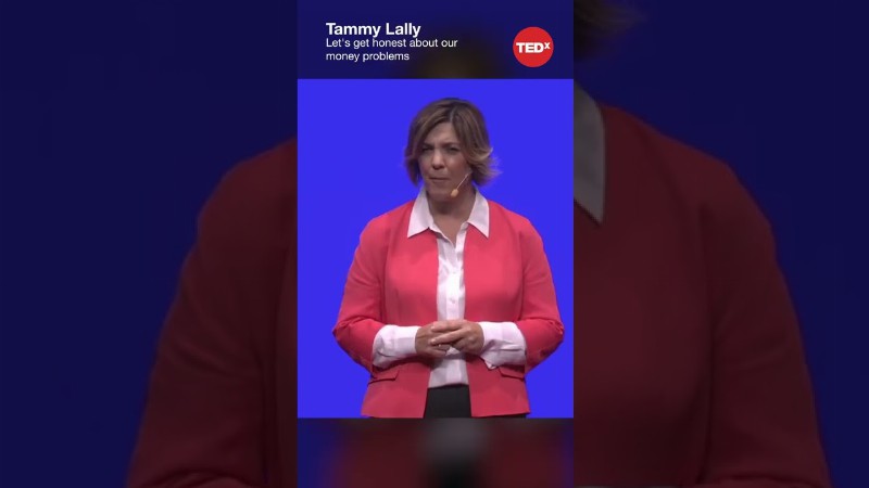 Let's Get Honest About Our Money Problems - Tammy Lally #shorts #tedx