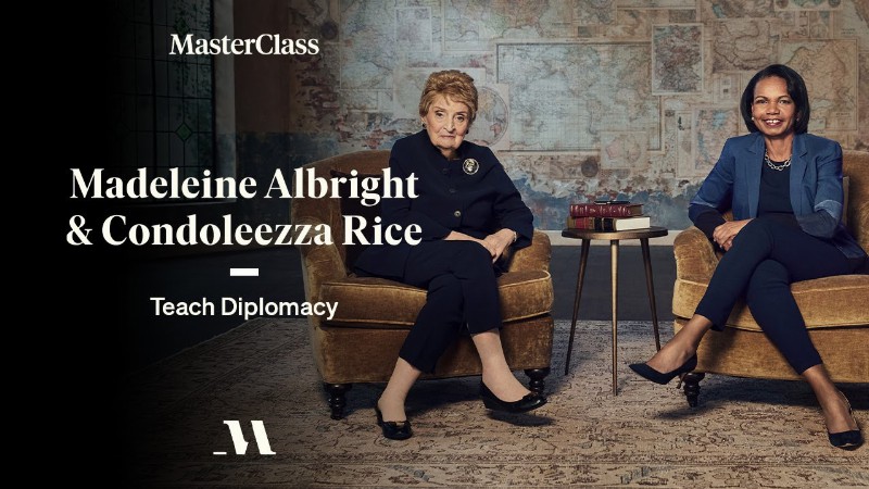 Madeleine Albright And Condoleezza Rice Teach Diplomacy : Official Trailer : Masterclass