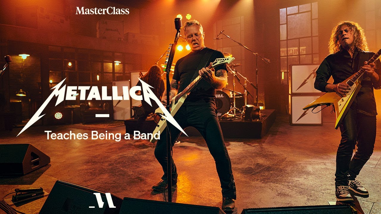 Metallica Teaches Being A Band : Official Trailer : Masterclass