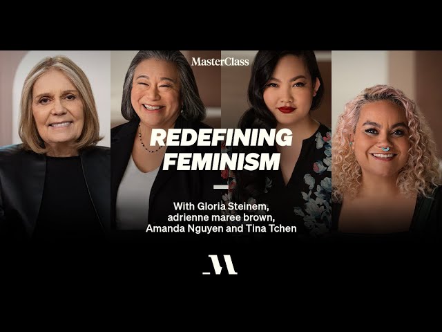 image 0 Redefining Feminism With Gloria Steinem And Noted Co-instructors : Official Trailer : Masterclass