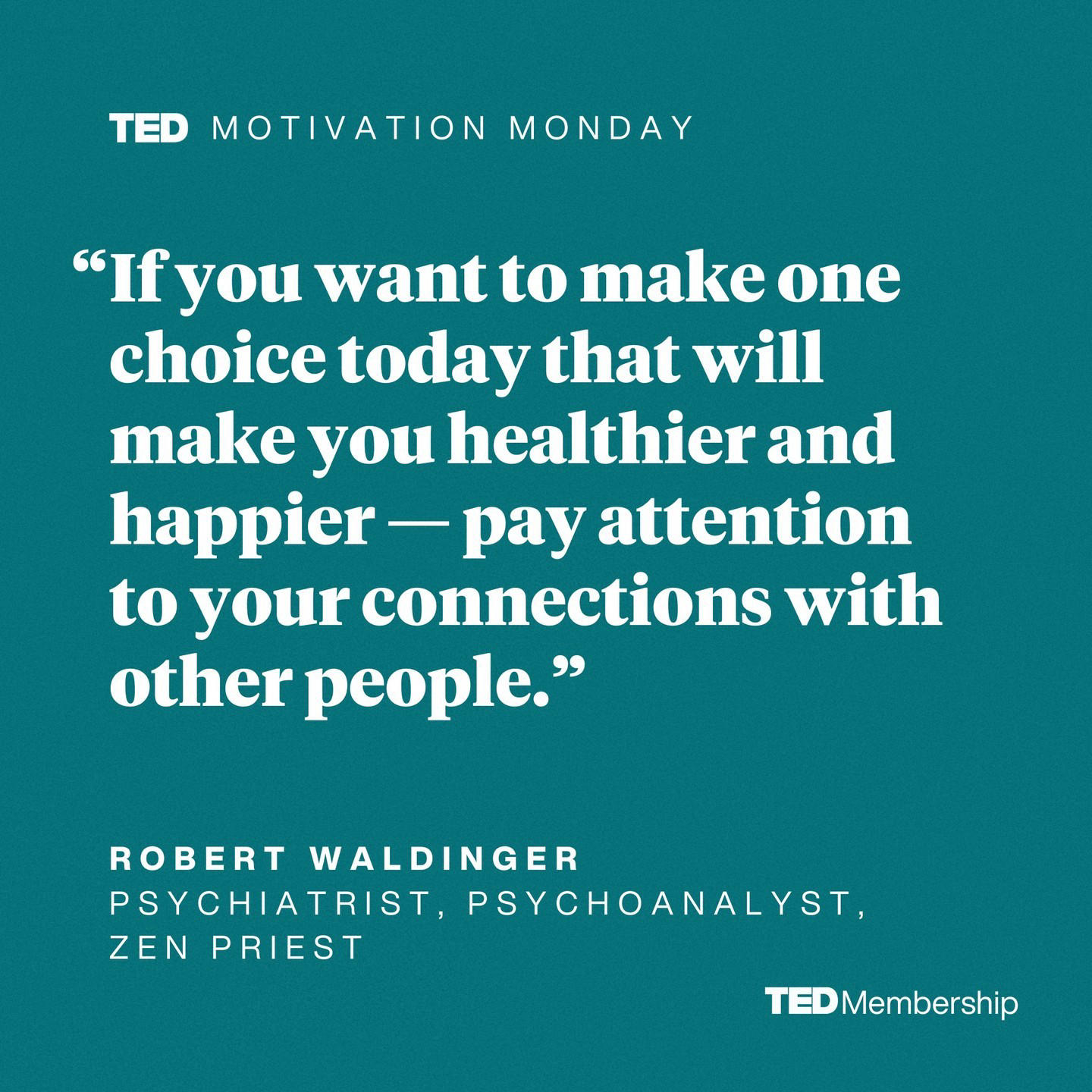 TED Talks - Want to build a happier and healthier life