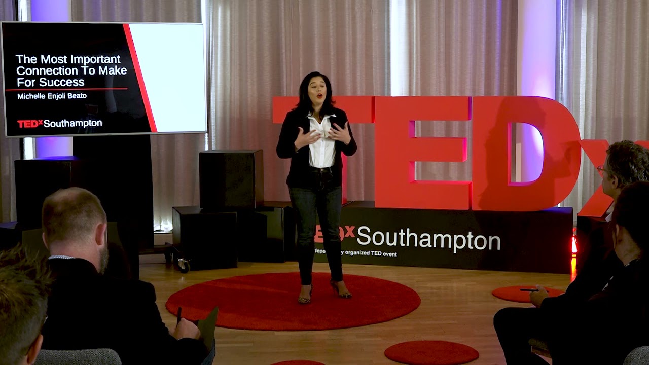 The Most Important Connection For Success : Michelle Beato : Michelle Enjoli Beato : Tedxsouthampton